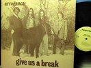 ARROGANCE Give Us a Break RARE Vinyl LP Greer Don Dixon psych
