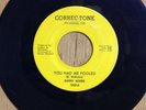 DANNY WOODS Northern Soul 45 You had me Fooled/My Love Will Never be the Same