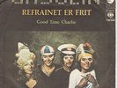 GASOLIN'-REFRAINET/GOOD TIME CHARLIE-EXTRA RARE ORIGINAL YUGOSLAV 45rpm 7