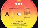 CLASH 45: I FOUGHT THE LAW/GATES OF THE WEST AUSSIE CBS PROMO MINT/EX- 1979