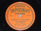 VINTAGE MEXICAN 78 RPM...LOS MORENO CON MANUEL S. ACUNA ON DISCOS IMPERIALES