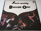 Stack Waddy BUGGER OFF Original UK Dandelion vinyl LP Near-mint