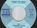 13th FLOOR ELEVATORS You're Gonna Miss Me SECOND I.A. PRESSING 45 THIRTEENTH