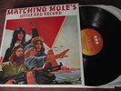MATCHING MOLE (ROBERT WYATT) - LITTLE RED RECORD