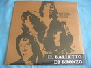 LP ITALIAN PROG IL BALLETTO DI BRONZO - SIRIO 2222 - SIGILLATO