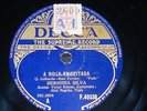FADO 78 rpm RECORD Decca HERMINIA SILVA A Rosa Engeitada / Plagio