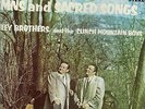 STANLEY BROTHERS HYMNS AND SACRED SONGS White Dove Daniel Prayed NEW VINYL LP