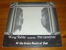 KING TUBBY MEETS THE UPSETTER - AT THE GRASS ROOTS OF DUB LP/ALBUM (FM 101)