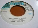 Mikey Melody Ragamuffin Sound Rare Killer Digi 7