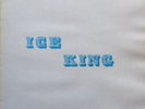 ICE SAGA OF THE ICE KING LP RARE UK MONSTER PRIVATE PRESS PROGRESSIVE ORIGINAL