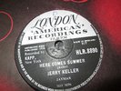 JERRY KELLER UK 78 RPM UK LONDON HERE COMES SUMMER