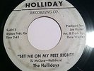 The Hollidays 45 Set Me On My Feet Right Rare Detroit Soul
