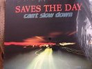 Saves The Day CAN'T SLOW DOWN LP NM+ black vinyl EQUAL VISION oop rare