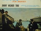 BLUES FOR HARVEY JIMMY WISNER TRIO FELSTED FL 7509 DG