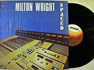 MILTON WRIGHT Spaced SOUL LP RE