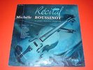 MICHELENE  BOUSSINOT  RECITAL   §    FAURE / PAGANINI / RAVEL .   RARE  FESTIVAL