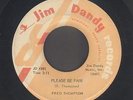 Rockabilly 45  Fred Thompson  PLEASE BE FAIR  Jim Dandy  hear   ELVIS STYLE 