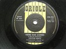 CHRISTINE QUAITE - I BELIEVE IN LOVE/HERE SHE COMES Oriole NM CB1921