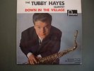 TUBBY HAYES - DOWN IN THE VILLAGE - FONTANA - RARE - VINYL  NR MINT