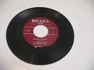 Bobby Hodge and the Rainbow Rangers, on Rebel records, Madison, Wisconsin