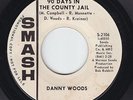 Northern Soul 45 - Danny Woods - 90 Days In The County Jail - Smash - mp3