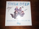 SWIM DEEP - Where The Heaven.. FULLY SIGNED UK LP + FREE 7'. GREAT ITEM