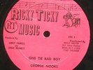 GEORGE NOOKS One Tie Bad Boy ORIGINAL N MINT RICKY TICKY 12