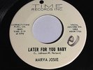 NORTHERN SOUL 45/ MARVA JOSIE 