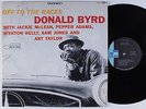 DONALD BYRD Off to the Races BLUE NOTE LP NM/VG++ Liberty ua
