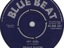 Prince Buster - My Girl / Prince Buster All Stars - The Fugitive