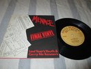Menace - Final Vinyl 7