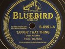 Bluebird 8951 Yank Rachell/Sonny Boy Williamson/Washboard Sam TAPPIN' THAT THING