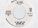 Gia Mateo *If You Can't Say Anything Nice/Juanito* Northern Soul 45 RPM WLP VG+