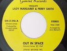 70s Cosmic Soul 45 LADY MARGARET & PERRY SMITH Out In Space on Gemini M-