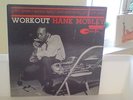 HANK MOBLEY - WORKOUT - BLUE NOTE  4080 - MONO - EAR + VAN GELDER - US PRESSING