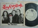 PROMO WHITE LABEL / THE VIBRATORS WE VIBRATE / 7INCH 45RPM