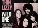 Thin Lizzy - Wild One / For those .. -Dutch PS 7/45 MINT stock VERTIGO 
