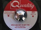 THE FASCINATIONS Girls Are Out To Get You northern soul CDN EX 45