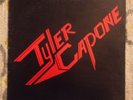 TYLER CAPONE Self-Titled LP PRIVATE Hard Rock METAL Rare