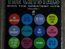 The CRYSTALS SING THE GREATEST HITS ORIGINAL LP, 1963, PHIL SPECTOR, MINTY 