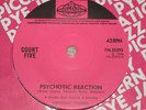 COUNT FIVE. PSYCHOTIC REACTION. PY INT. 7N.25393 (VERY RARE  PSYCHEDELIC 45).