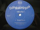 COLD MAKING BANK 