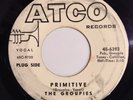 THE GROUPIES 'Primitive/ Hog' Atco 6393 Garage/ Psych DJ/Promo
