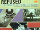 REFUSED - THE SHAPE OF PUNK TO COME VINYL LP ORIGINAL PRESS