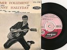 45t Johnny HALLIDAY  T'aimer follement / Vogue 7750 centreur BIEM / Son 1er EP