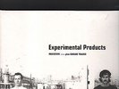 EXPERIMENTAL PRODUCTS - prototype plus garage tracks LP