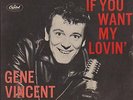 GENE VINCENT - IF YOU WANT MY LOVIN'      UK  EP
