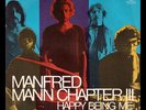 **Manfred Mann Chapter III - Happy being me - Italy swirled Vertigo PS/45