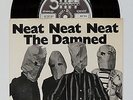 THE DAMNED Neat Neat Neat - Orig. 7