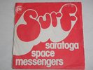 SARATOGA SPACE MESSENGERS SURF + 1 RARE TIM BLAKE GONG PSYCH PROG